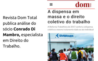 Artigo. A Dispensa em massa e o direito coletivo do trabalho